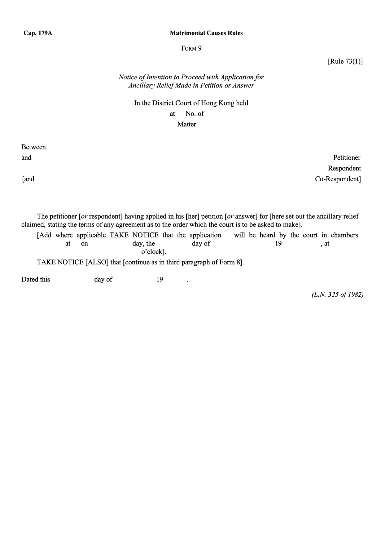 Form 9: Notice of Intention to Proceed with Application for Ancillary Relief Made in Petition or Answer