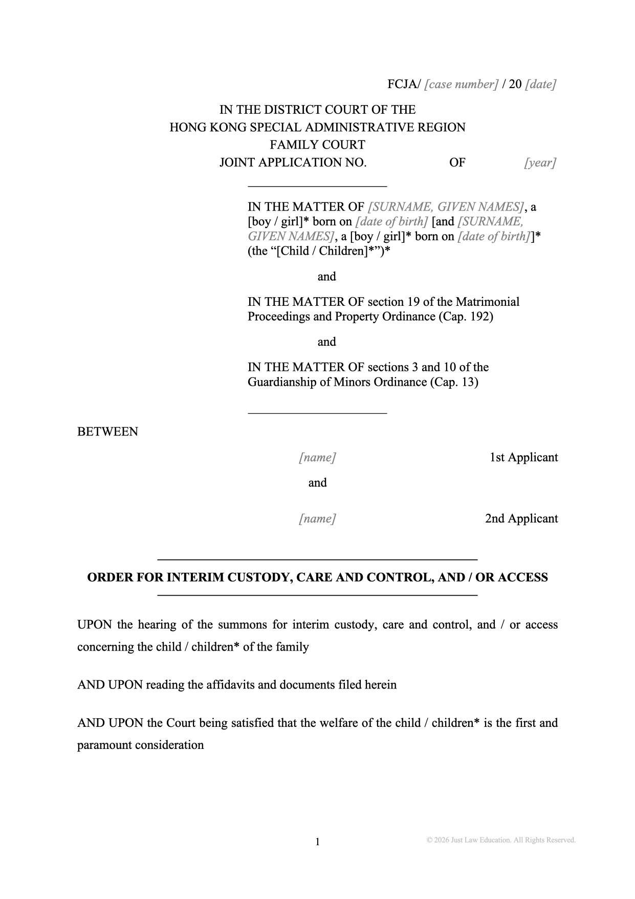 Form DO-07: Interim Custody, Care, Control and Access Order (JA)