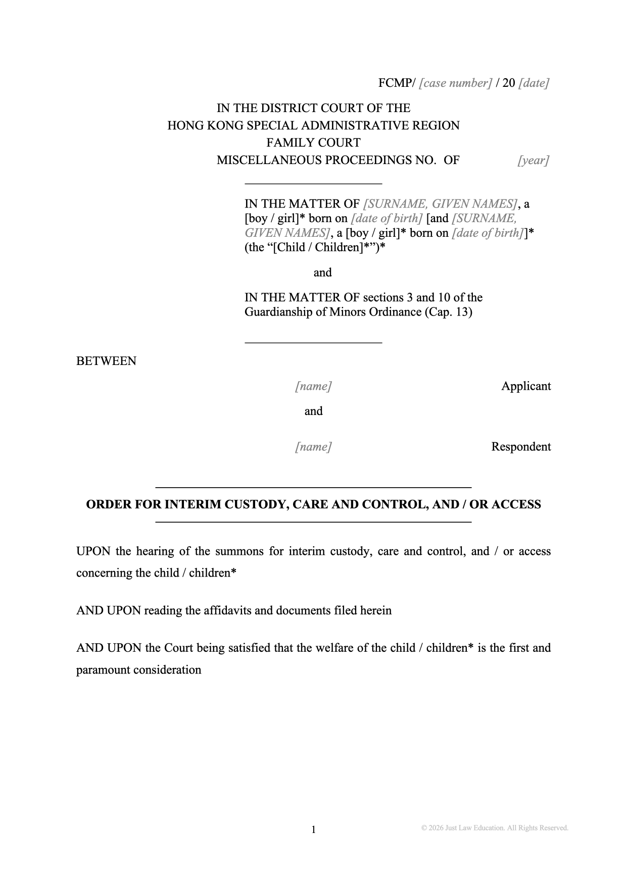Form DO-09: Interim Custody, Care, Control and Access Order (Unmarried)