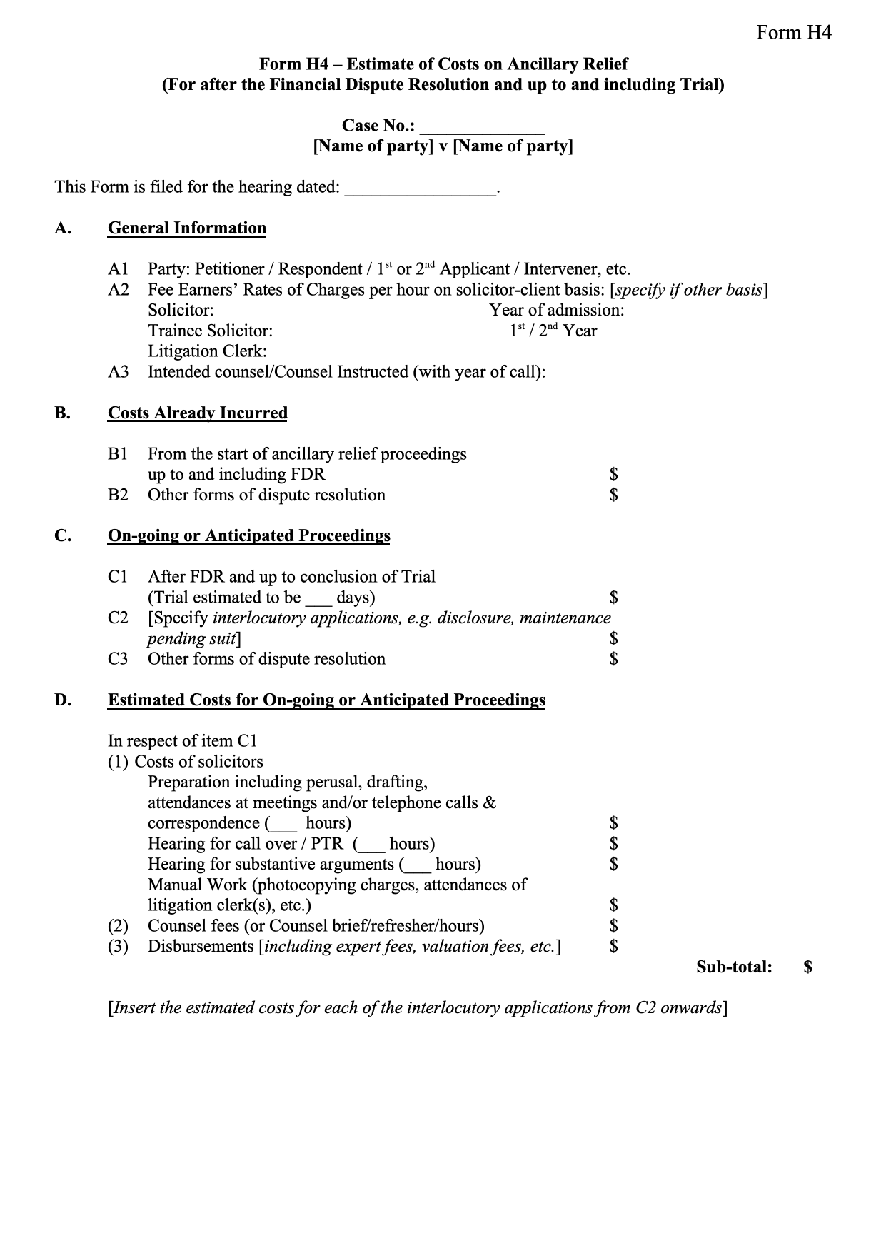 Form PD-H4: Form H4: Costs Estimate for Financial Trial